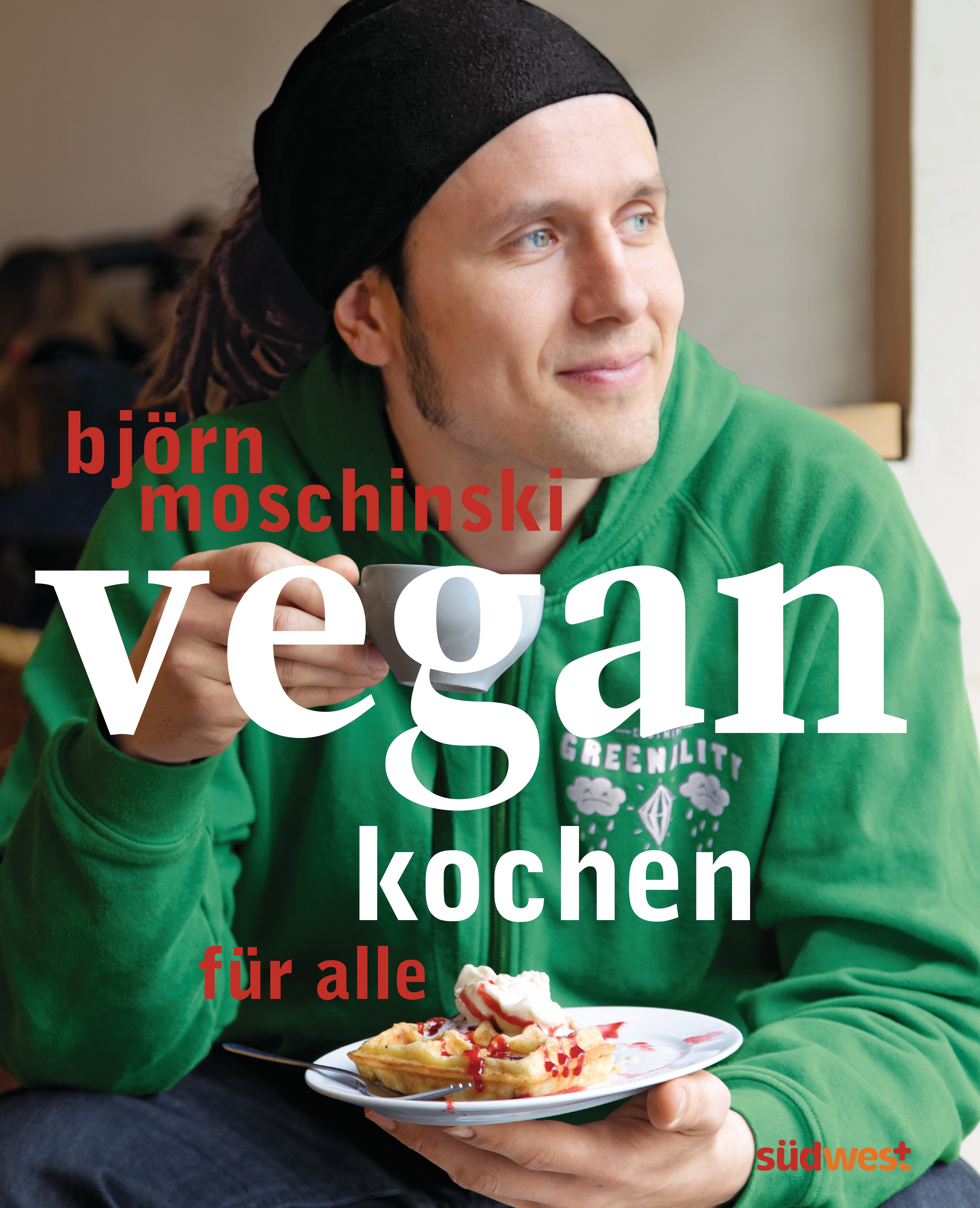 Rezension Kochbuch „vegan kochen für alle“ von Björn Moschinski mit Rezept
