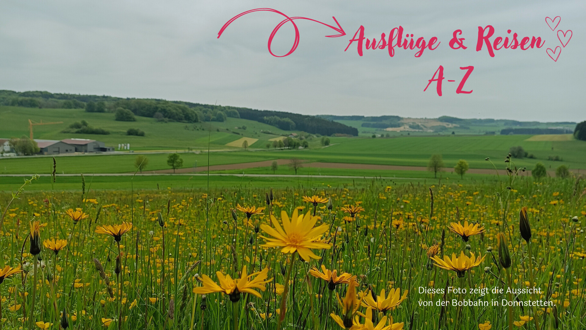 Ausflüge und Reisen A-Z