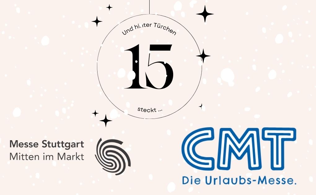 15. Dezember: Freikarten zur CMT Reisemesse in Stuttgart 2024