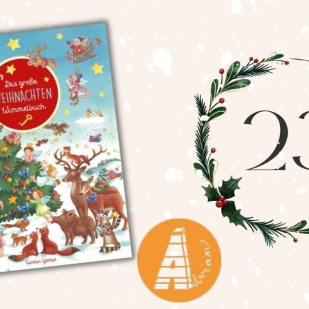 Adventskalender 23. Dezember: 3x „Das große Weihnachten Wimmelbuch“ von Carolin Görtler zu gewinnen!