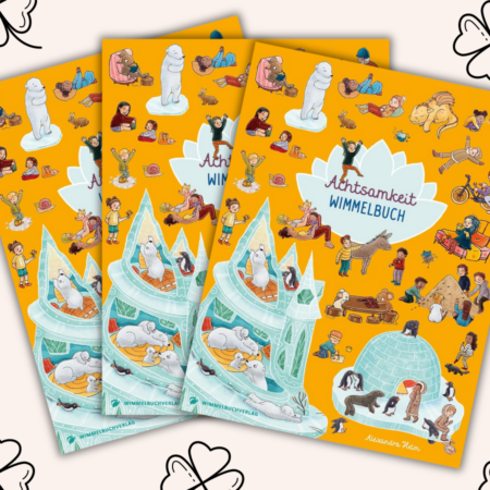 Für Eure Kids: 3x „Achtsamkeit Wimmelbuch“ von Alexandra Helm zu gewinnen!